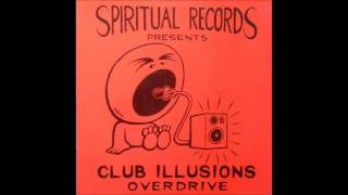 Club Illusions - Overdrive