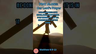 Pray Along: Our Lord's Prayer: Our Father.   #prayer #spiritualwarfare #demonslayer #mentalhealth