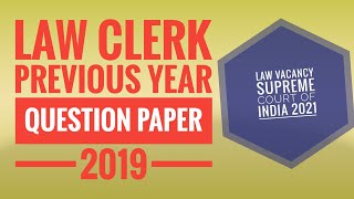 Law Clerk previous year question paper 2019| Supreme Court Of India Law vacancy