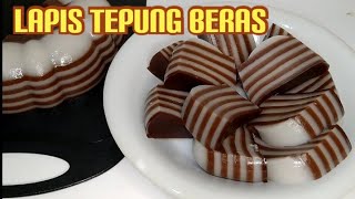 SEMUA PASTI BISA MEMBUATNYA || KUE LAPIS TEPUNG BERAS, KENYAL DAN ENAK