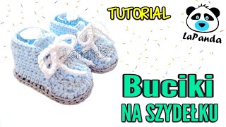 ŁATWE BUCIKI NA SZYDEŁKU DLA NIEMOWLAKA [#2] *Jak zrobić* - LaPanda CROCHET BABY SNEAKERS