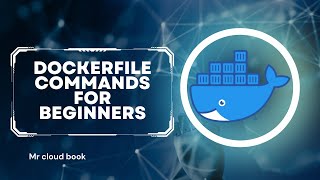 A Beginner’s guide to Dockerfile | Telugu