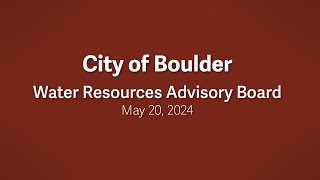 5-20-24 Water Resources Advisory Board Meeting