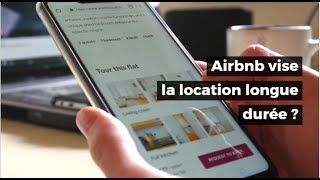 Airbnb va-t-il se lancer dans la location longue durée ?