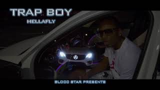 HELLAFLY - TRAP BOY (RADIO VERSION) AUDIO ONLY