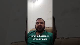 Iqrar ul hassan or dr zakir naik #lahore #politics #iqrarulhassan #drzakirnaik #islam