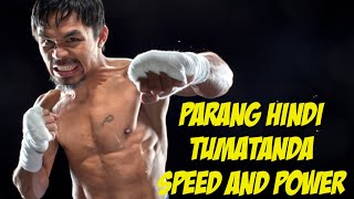 Manny Pacquiao Training with coach Buboy Fernandez parang hindi tumatanda lakas at bilis