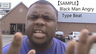 [SAMPLE] Black Man Angry Type Beat - STAR BUCKS (Prod. ne.Lamb)