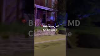 Baltimore crime scene most dangerous city in the world #youtubeshorts #shorts #shortvideo #viral #no