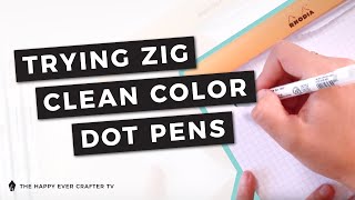 Testing Zig Clean Color Dot Pens