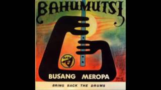 Bahumutsi - Manano Wee (1987)