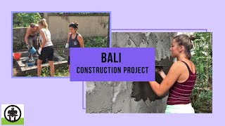 Community Construction Volunteer Projects in Ubud, Bali