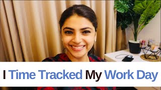 I TIME tracked every minute of my WORK DAY || How to manage TIME || TIME MANAGEMENT TIPS