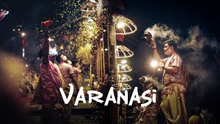 Varanasi - Cinematic travel film