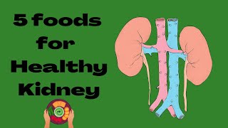 Top 5 Food for Healthy Kidney|natural food for kidney health|The Health Buzz