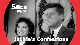 Jackie's Secret Confession After JFK's Death - Part 2 | SLICE WHO