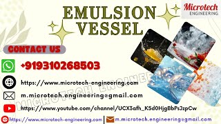 Emulsion Vessel, Food And Beverage Industry Mixing Vessel, Homogenizer