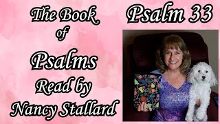 Psalm 33 in the NIV Bible read by Nancy Stallard #nancystallard, #psalms, #psalm33,  #kingdavid