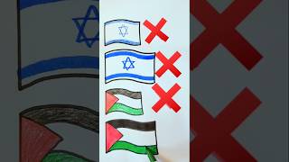 Wrong ❌ Israel 🇮🇱 VS Wrong ❌ Palestine 🇵🇸 VS Right Palestine🇵🇸flag drawing#palestine#trending#shorts