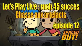 Let's Play Live : rush des 45 succès - chasse aux derniers artefacts et succès  - épisode 12