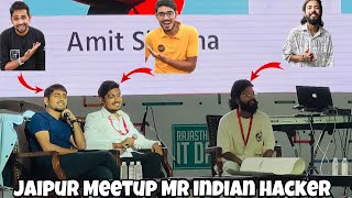 Jaipur Meet up 19 March 2023 Mr Indian hacker,crazy xyz,uk07rider. Meetup in jaipur Rajasthan IT Day