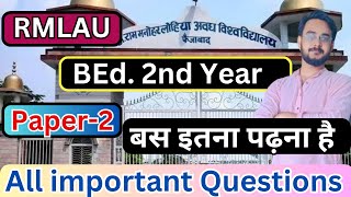 RMLAU BEd 2nd year paper-2 All important questions   सभी महत्वपूर्ण प्रश्न. Last 6 years PYQ