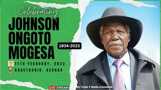 Mzee Johnson Ongoto Mogesa(1934-2023) Cele