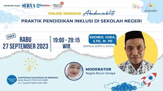 Khoirul Huda, S.Pd, M. Pd.: Praktik Pendidikan Inklusi di Sekolah Negeri