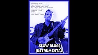 Ronnie Earl - Slow Blues Instrumental