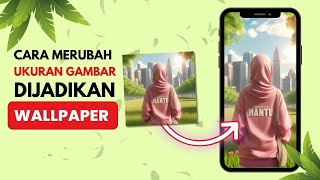 Tutorial Merubah ukuran gambar menjadi wallpaper dengan AI || Tutorial AI untuk Pemula