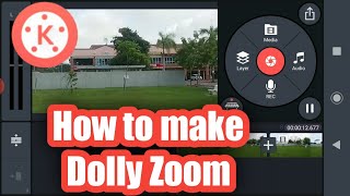 Dolly zoom effect - Kinemaster tutorial