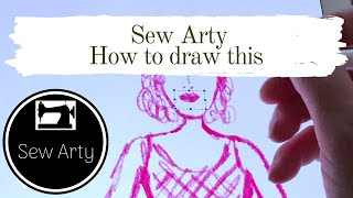 How to draw this l Sew Arty