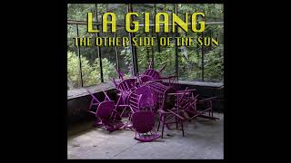 La Giang - The other side of the Sun [2021]