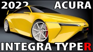 2022 Acura Integra Type R - Fact or Fiction?