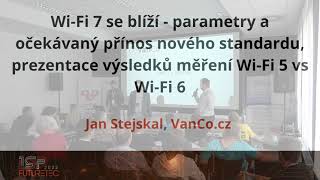 ISP Futuretec 2022 - Wi-Fi 7 se blíží - parametry a očekávaný přínos nového standardu