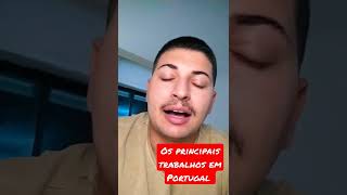 Os principais trabalhos em Portugal #imigrantes #imigrantebrasileiro #aveiro #trabalhoemportugal