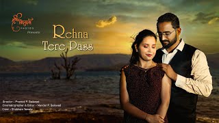 Best Pre Wedding 2022 | Rutuja + Rahul Pre Wedding | Rehna Tere Pass