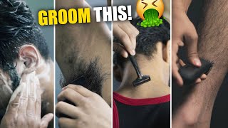 7 Body Parts Every Men Foget To Groom❌🤮 | Groom This Now!