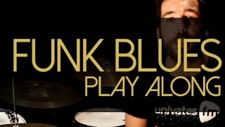 Como tocar funk blues na bateria - Blues Play Alongs