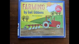 Farming by Gail Gibbons // Read Aloud // Picture Version