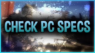 🔧How To Check PC Specs (CPU, GPU, RAM, etc...) - 2021✅