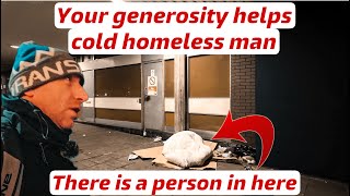 A cold homeless Liverpool man with nothing gets help from YOUR generosity