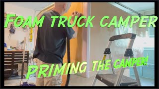 Building a foam truck camper! Getting ready for paint! (Wait till you see the final job!) Ep. 9