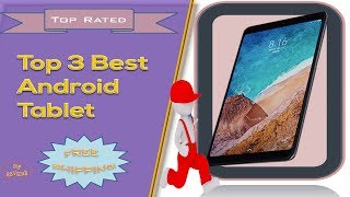 Top 3 Best Android Tablet Reviews | Compare Android Tablets