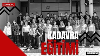 Kadavra Eğitimi  ı  AKM ACADEMY