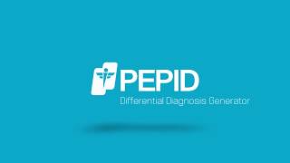 PEPID Tutorials for Phones & Tablets - Differential Diagnosis Generator