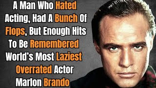 The Actor Who Didn't Care - Marlon Brando