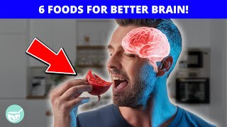 6 Brain-Boosting Foods for a Sharper Mind