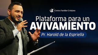 Plataforma para un avivamiento - Pr. Harold de la Espriella | CFC Sincelejo