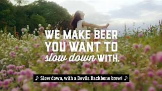 Devils Backbone, Beer You Want to Slow Down With